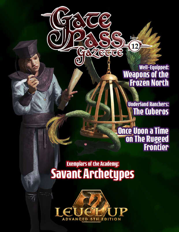 Level Up: Gate Pass Gazette Issue #12 (A5E)