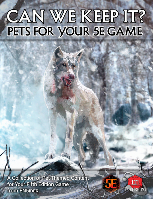 Can We Keep It? Pets for your D&D 5E Game