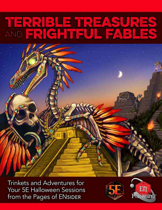 Terrible Treasures & Frightful Fables For D&D 5E