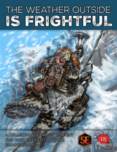 Load image into Gallery viewer, The Weather Outside is Frightful: Chilly D&amp;D Resources!