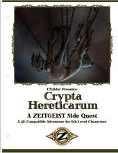 Load image into Gallery viewer, ZEITGEIST: Crypta Hereticarum