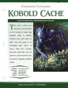 Dangerous Scenarios: Kobold Cache (D&D 5e)
