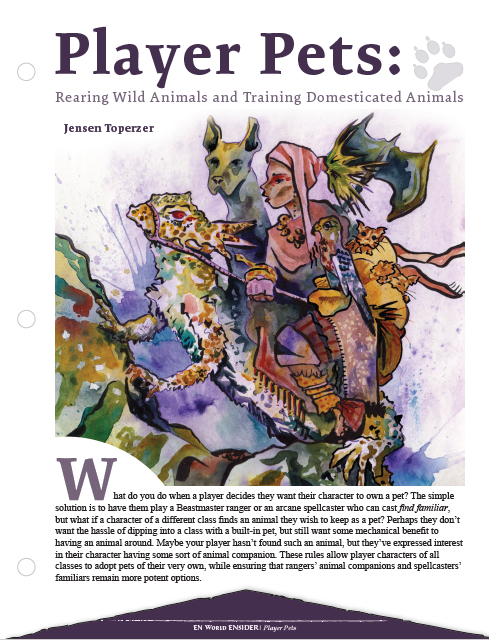 Player Pets: Rearing Wild Animals and Training Domesticated Animals (D&D 5e)