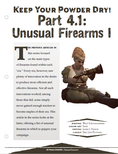 Keep Your Powder Dry! Part 4: Unusual Firearms I (D&D 5e)