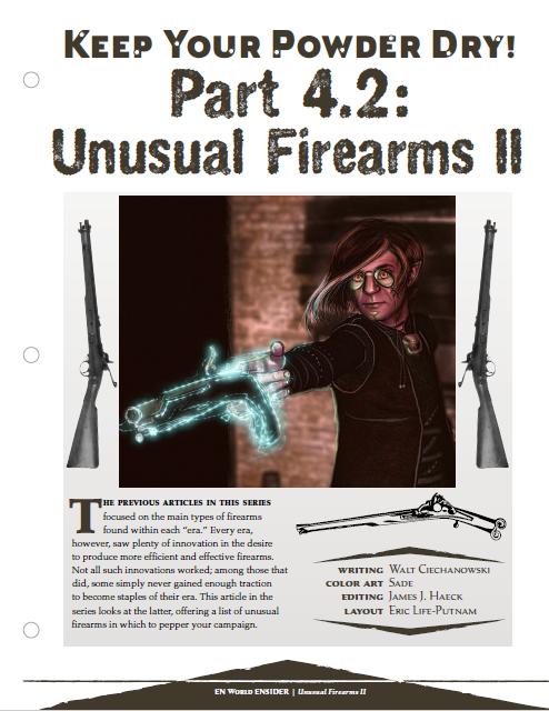 Keep Your Powder Dry! Part 4: Unusual Firearms II (D&D 5e)