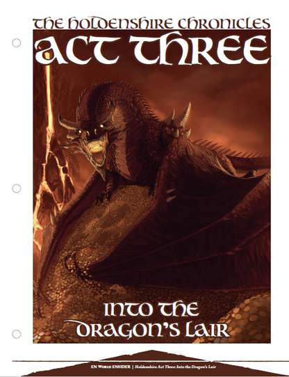 The Holdenshire Chronicles (Act 3): Into the Dragon's Lair (D&D 5e)